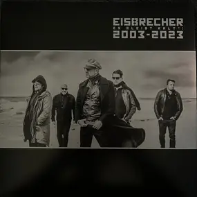 Eisbrecher - Es Bleibt Kalt°! (2003-2023)