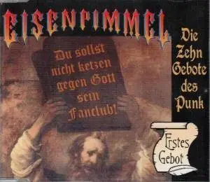 Eisenpimmel - Die 10 Gebote Des Punk 1. Gebot
