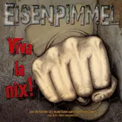 Eisenpimmel - Viva LA Nix!