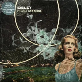 Eisley - I'm Only Dreaming