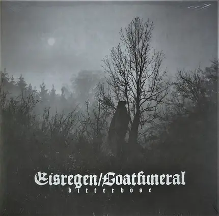 Eisregen / Goatfuneral - bitterböse