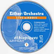 Double CD - Either/Orchestra - Éthiopiques 20: Live In Addis