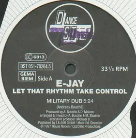 E-Jay - Let That Rhythm Take Control