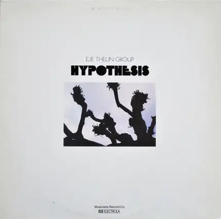 Eje Thelin Group - Hypothesis