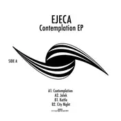 Ejeca - Contemplation Ep