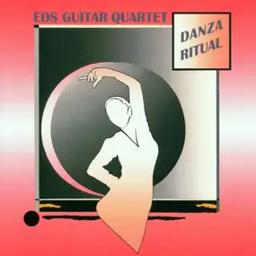 Eos Guitar Quartet - Danza Ritual