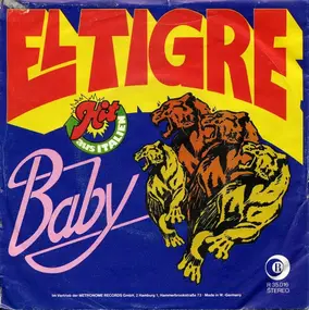 El Tigre - Baby