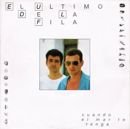 El Último De La Fila - Cuando El Mar Te Tenga