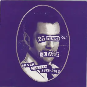 El Vez - God Save The King - 25 Years Of El Vez