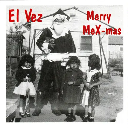 El Vez - MERRY MEX-MAS