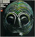 LP - El Babaku - Live at the Jazz Galerie - Signed by Jim Raktete