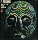 LP - El Babaku - Live At The Jazz Galerie - Signed ba Jim Rakete