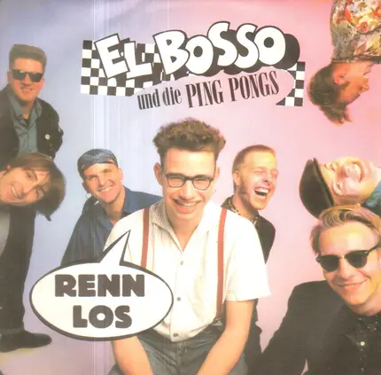 El Bosso & Die Ping Pongs - Renn Los / Al Capone