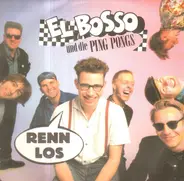 El Bosso & Die Ping Pongs - Renn Los / Al Capone