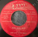 7inch Vinyl Single - El Boy With The Ralph Sayho Calypso Singers - Jack, Jack, Jack / Tonight My Heart She Is Crying