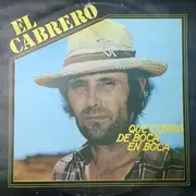 LP - El Cabrero - Que Corra De Boca En Boca