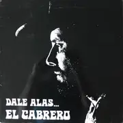 LP - El Cabrero - Dale Alas...