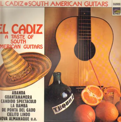 El Cadiz - A Taste Of South American Guitars