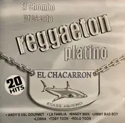 El Chombo - Reggaeton Platino