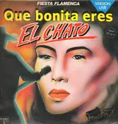 El Chato - Que Bonita Eres (Version Live)
