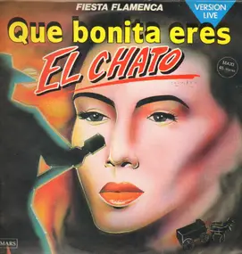 El Chato - Que Bonita Eres (Version Live)