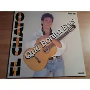 El Chato - Que Bonita Eres