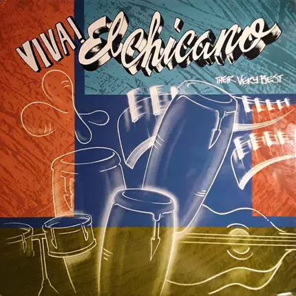 El Chicano - Viva! El Chicano (Their Very Best)