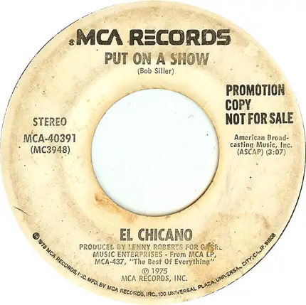 El Chicano - Might As Well / Put On A Show