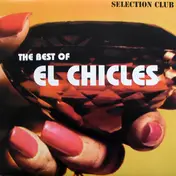 El Chicles - The Best Of