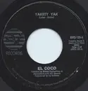 7inch Vinyl Single - El Coco - Yakety Yak