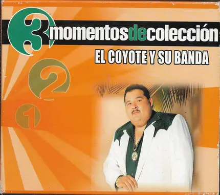 El Coyote Y Su Banda Tierra Santa - 30 Momentos De Colleccion