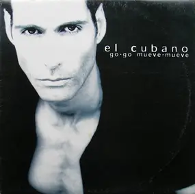 El Cubano - Go-Go Mueve-Mueve