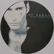 12inch Vinyl Single - El Cubano - Go-Go Mueve-Mueve