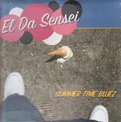 El Da Sensei - Summer Time Bluez / Speakin'