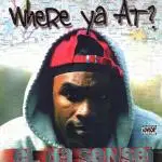 El Da Sensei - Where You At