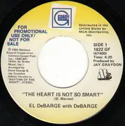 7inch Vinyl Single - El DeBarge With DeBarge - The Heart Is Not So Smart