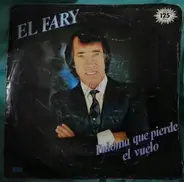 El Fary - Paloma Que Pierde El Vuelo