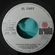 7inch Vinyl Single - El Fary - Paloma Que Pierde El Vuelo