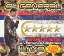 CD - El General - XV Años de Exitos La Verdadera Historia Live