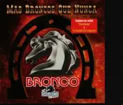 CD - El Gigante De América - Mas Broncos Que Nunca