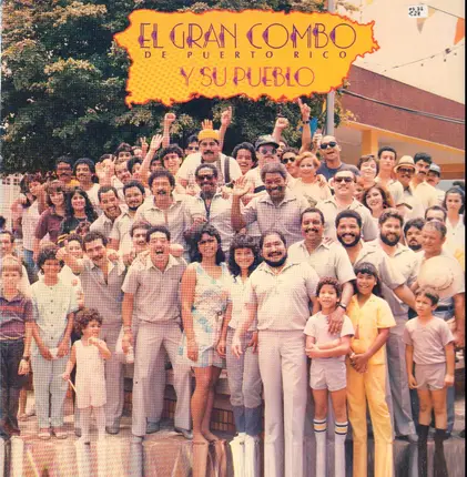 El Gran Combo - El Gran Combo De Puerto Rico Y Su Pueblo