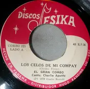 EL GRAN COMBO - Los Celos De Mi Compay