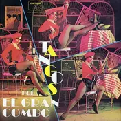 EL GRAN COMBO - Tangos