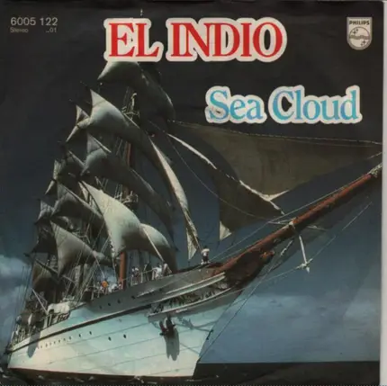 El Indio - Sea Cloud