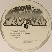 El Jay & The Soul Riders - Playing Games