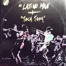 12inch Vinyl Single - El Latino Man - Toca Toka
