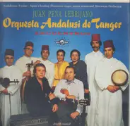 El Lebrijano . Orquesta Andalusi De Tanger , Paco Cepero - Encuentros