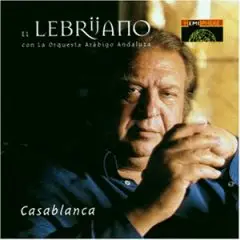 El Lebrijano - Casablanca