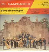 El Mariachi - Monumental de Silvestre Vargas Vol 1