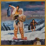El Michels Affair - The Abominable EP